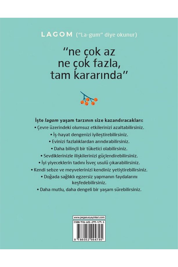 Lagom: Isveçlilerin Dengeli Yaşama Sanatı (CİLTLİ) - Linnea Dunne - 5