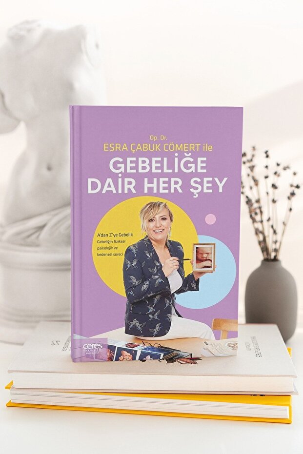 Op. Dr. Esra Çabuk Cömert Ile Gebeliğe Dair Her Şey - 1