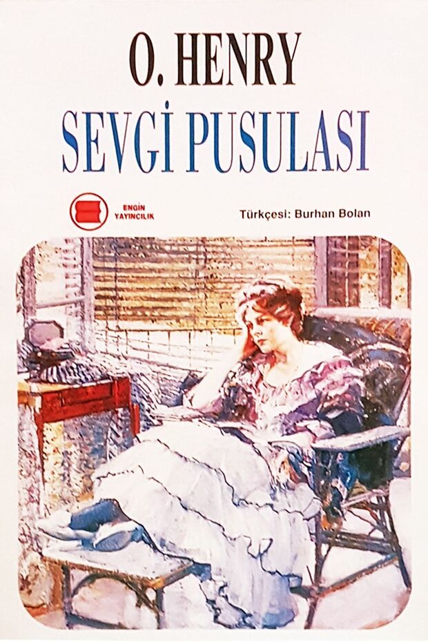 Sevgi Pusulası - O. Henry