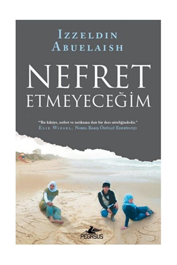 Nefret Etmeyeceğim - Izzeldin Abuelaish
