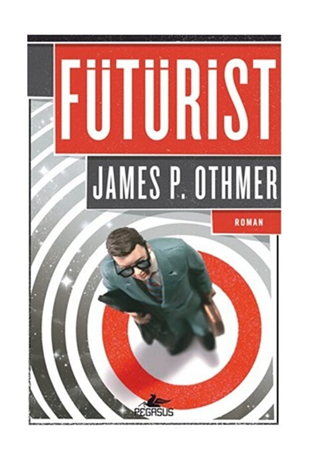 Fütürist - James P. Othmer