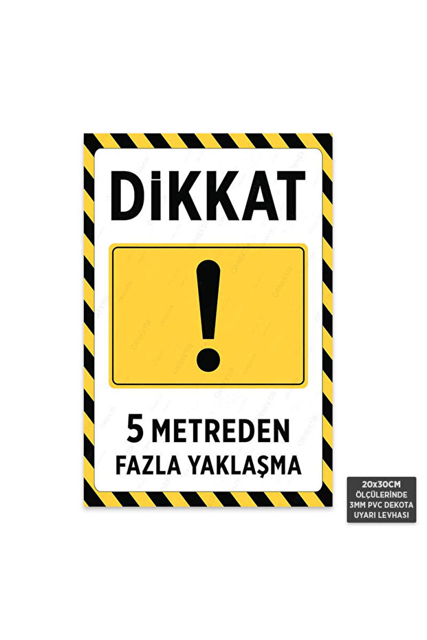 U1198 - over 5 Meters Approach Dekota Warning Sign (20X30Cm)