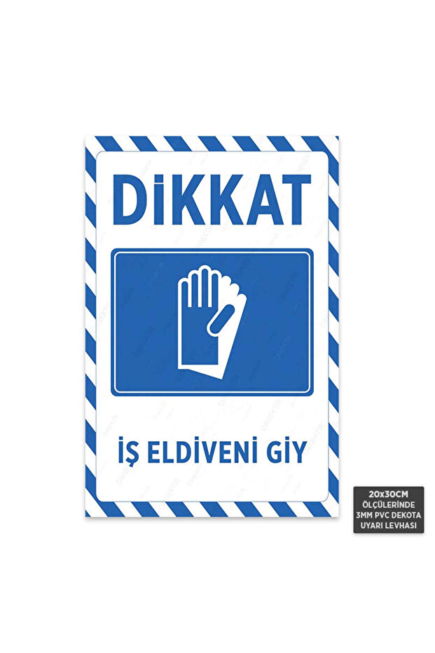 U1069 - Work Gloves Wear Dekota Warning Sign (20X30Cm)