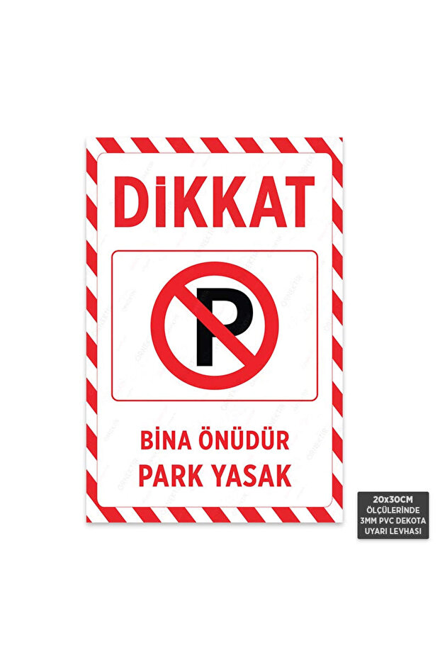 U1097 - Building Front Is Forbidden Parking Dekota Warning Sign (20X30Cm)