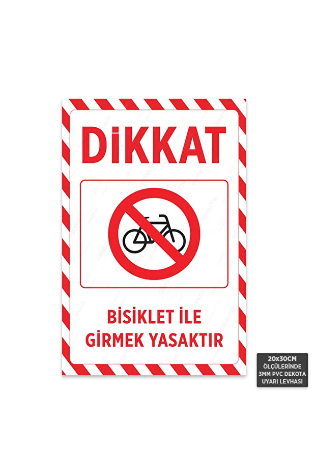 U1185 - Prohibited Entry by Bicycle Dekota Warning Sign (20X30Cm)