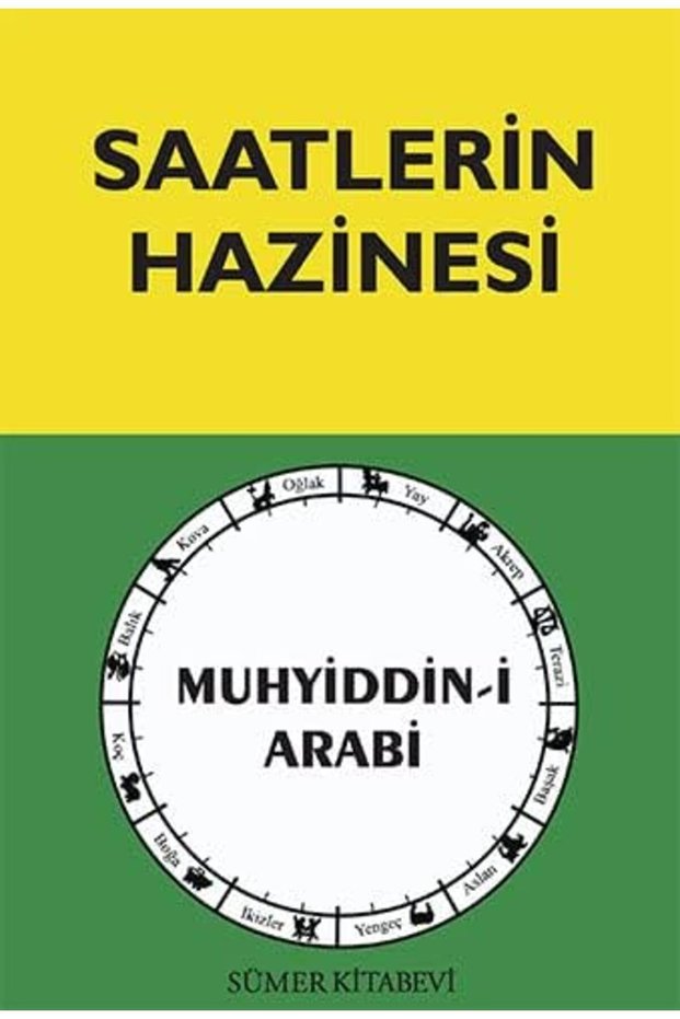 The Treasure of Clocks: Muhyiddin Arabi