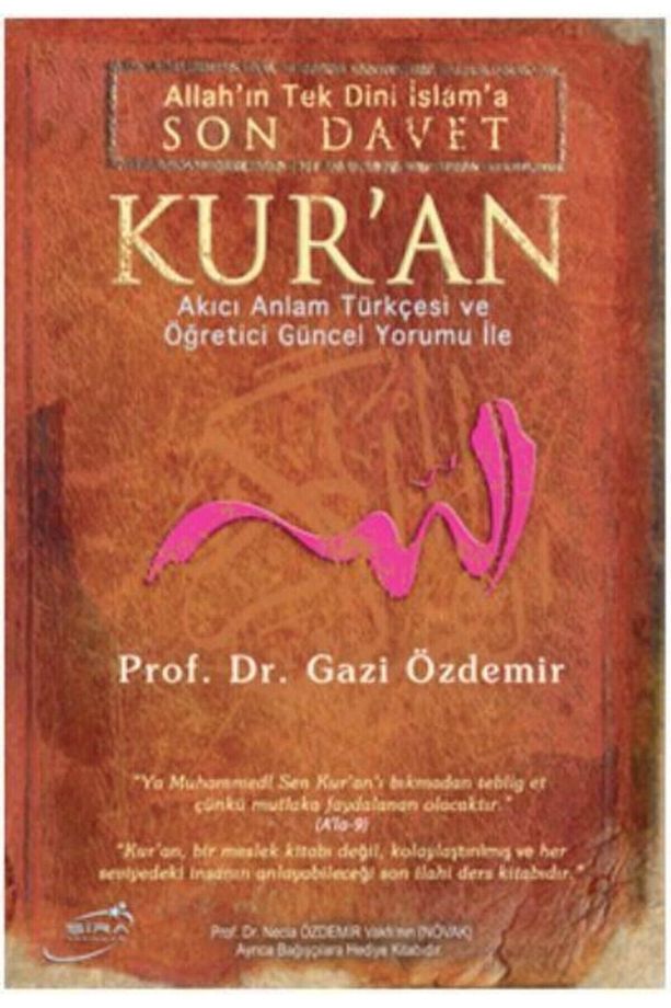 Allahın Tek Dini Islama Son Davet Kuran Ciltli - 1