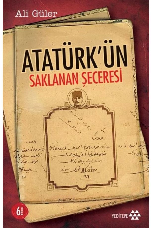Atatürk’ün Saklanan Şeceresi // Ali Güler - 1