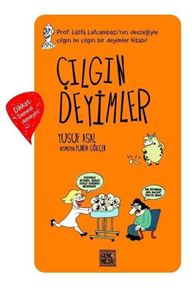 Çılgın Deyimler - 1