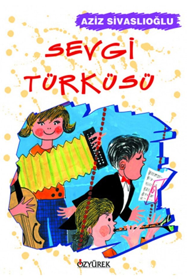 Sevgi Türküsü