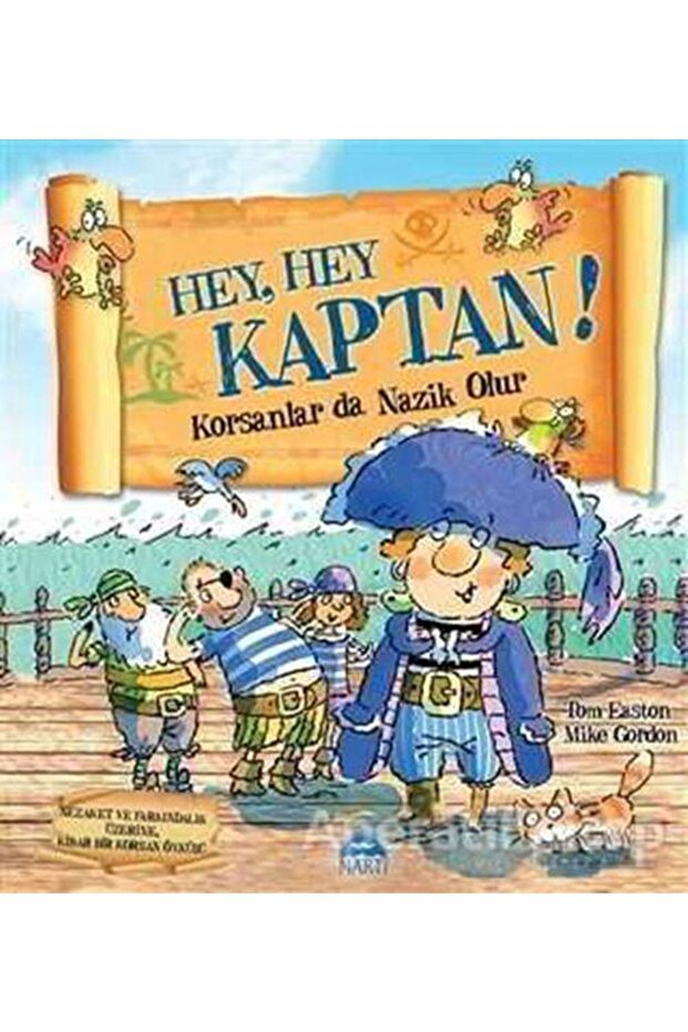 Mike Gordon-hey, Hey Kaptan! 9786051861456 - Mike Gordon,tom Easton