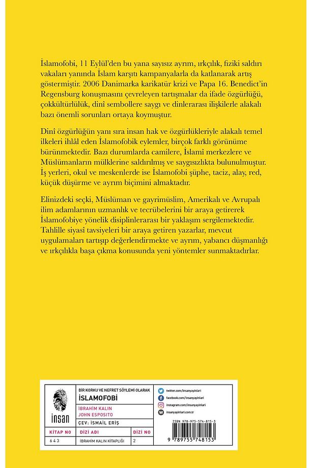 Bir Korku Ve Nefret Söylemi Olarak Islamofobi / Ibrahim Kalın / / 9789755747408 - 3