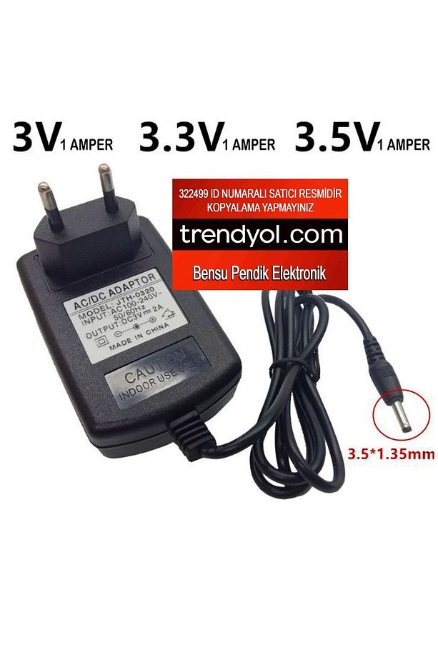 3v 1a Şarj 3 Volt 1 Amper Şarj 3v 1a Adaptör 3 Volt 1 Amper Adaptör 3.5*1.35 3.5x1.35 Bensu Pendik - 3
