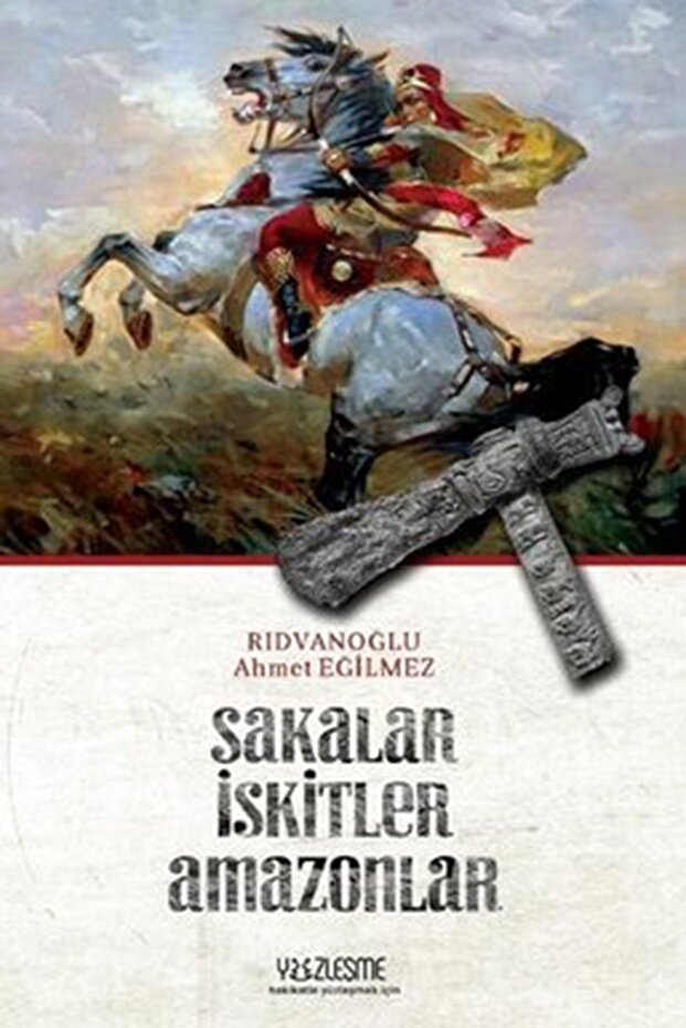 Sakalar Iskitler - Türk Kağanlığı - Türkler - 2