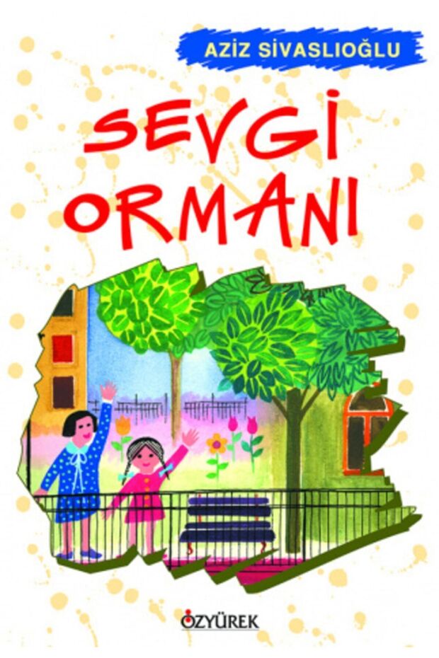 Sevgi Ormanı