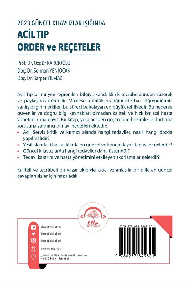 Acil Tıp Order ve Reçeteler / Kolektif / EMA Tıp Kitabevi / 9786257849821 - 2