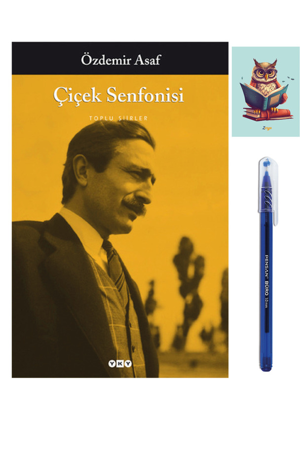 Çiçek Senfonisi - Toplu Şiirler - Özdemir Asaf -Yapı Kredi -9789750814907 - Mavi Tükenmez Kalem - 1