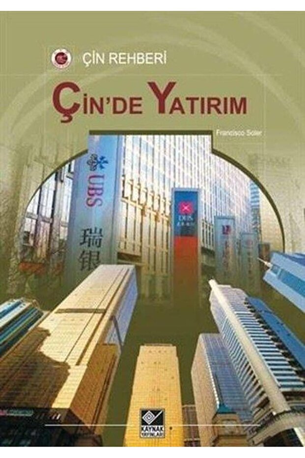 Çinde Yatırımçin Rehberi Francisco Soler