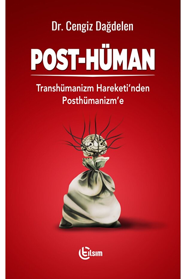 Post-hüman Transhümanizm Hareketi'nden Posthümanizm'e - 1