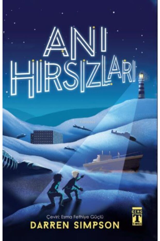 Anı Hırsızları / Timaş