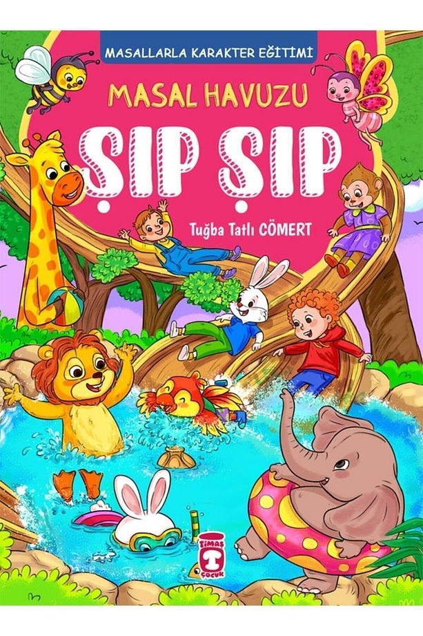 Masal Havuzu Şıp Şıp (FLEKSİ CİLT) - 1