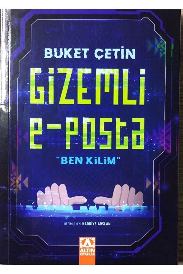 Gizemli E-posta - Ben Kilim