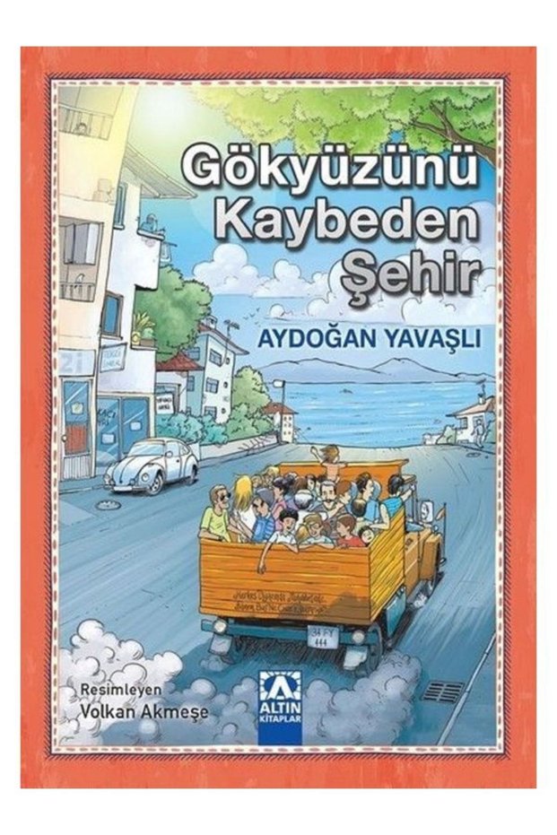 Gökyüzünü Kaybeden Şehir Aydoğan Yavaşlı