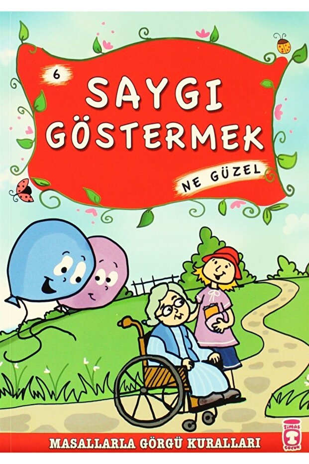 Saygı Göstermek Ne Güzel