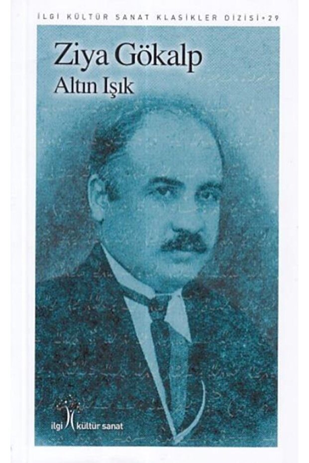 Altın Işık / Ziya Gökalp