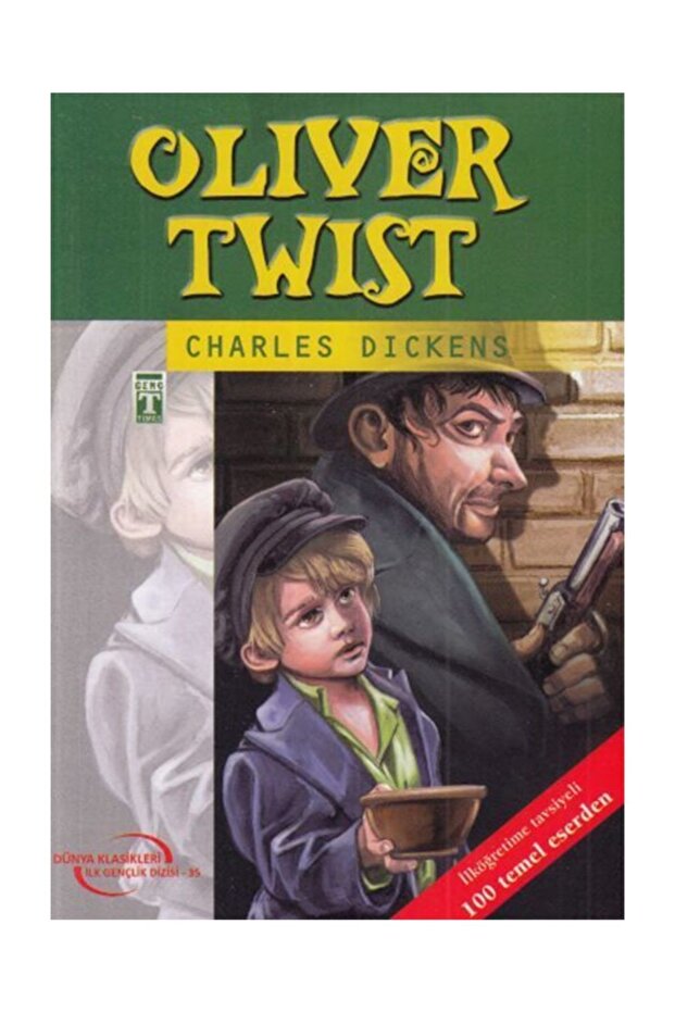Oliver Twist Charles Dickens - Charles Dickens