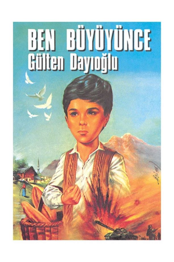 Ben Büyüyünce Gülten Dayıoğlu - 1
