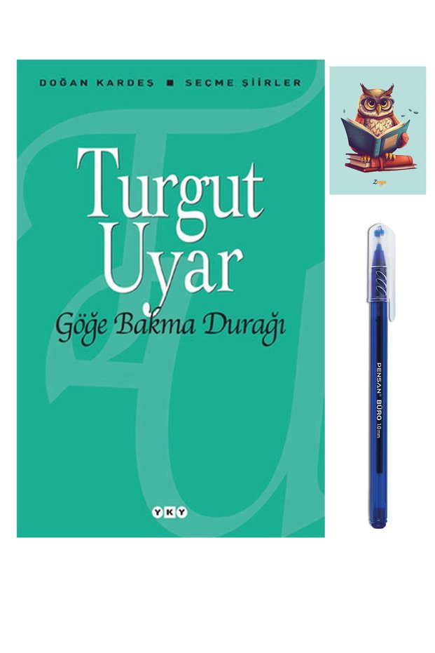 Göğe Bakma Durağı 9789750813870 - Turgut Uyar - Pensan Office Blue Ballpoint Pen