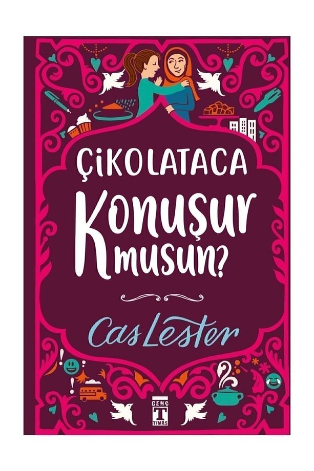 Çikolataca Konuşur Musun? - 3