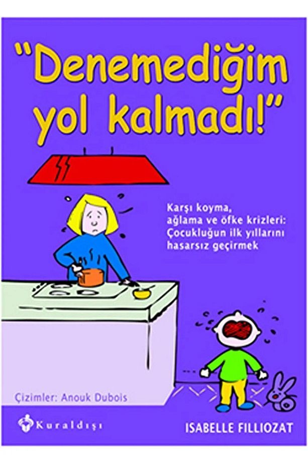 Denemediğim Yol Kalmadı! - Sabrımı Zorluyorsun! - 2 Kitap Set - Isabelle Filliozat - 3