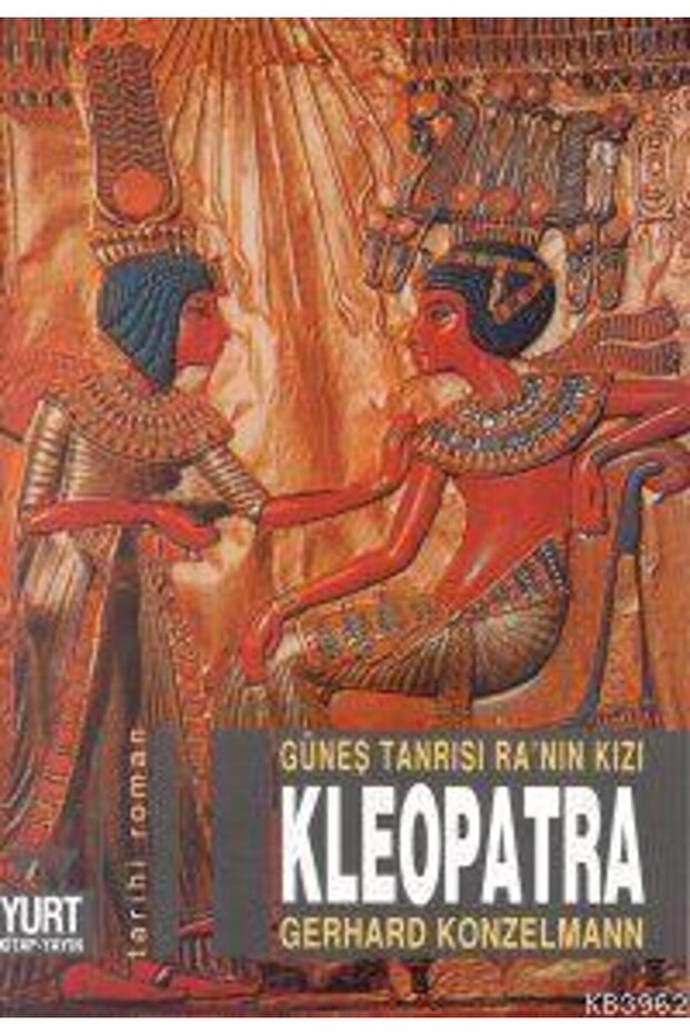 Güneş Tanrısı Ra’nın Kızı Kleopatra