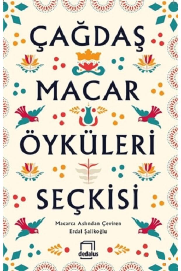 Çağdaş Macar Öyküleri Seçkisi