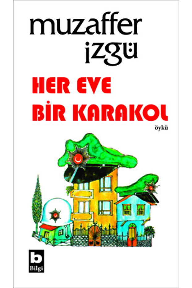 Her Eve Bir Karakol