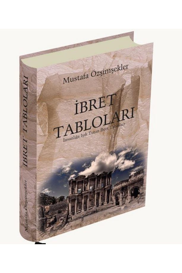 Ibret Tabloları - Mustafa Özşimşekler - 1