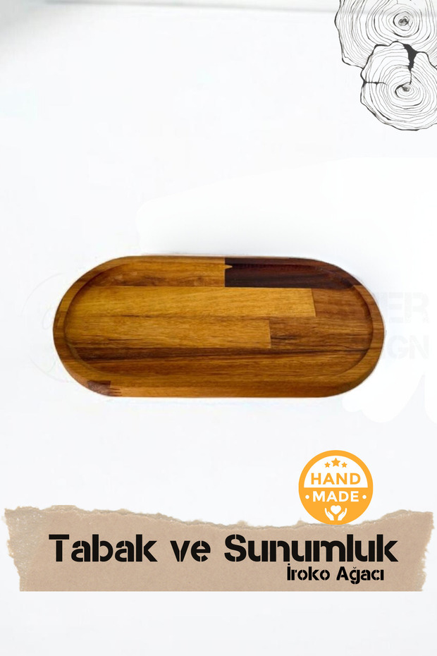 El Yapımı | İroko Ağacı | Ahşap Dekoratif Tabak ve Sunumluk - 1
