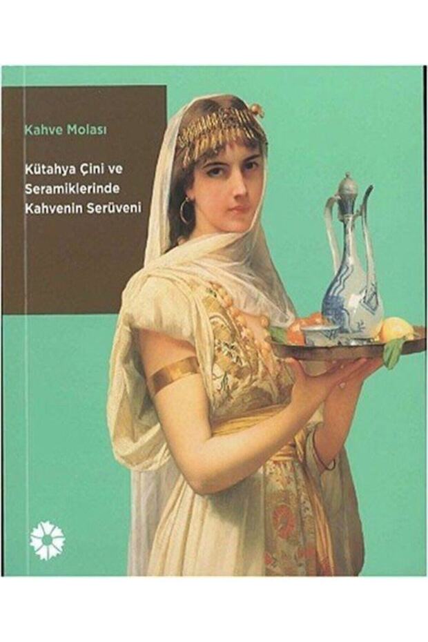 Kahve Molası & Kütahya Çini Ve Seramiklerinde Kahvenin Serüveni - 1