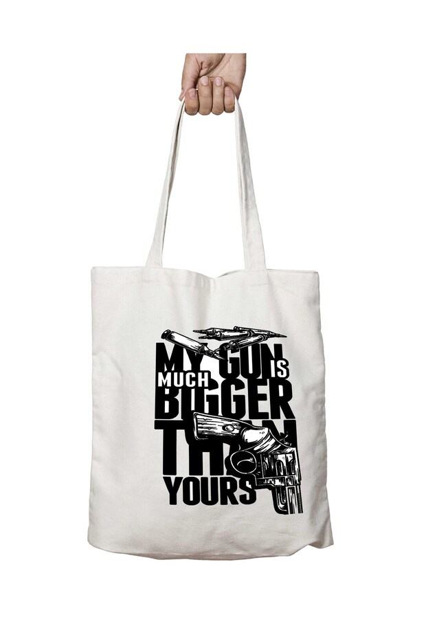My Gun Is Much Bigger Than Yours Two Sides Permanent Washable School Beach Shoulder Tote Bag