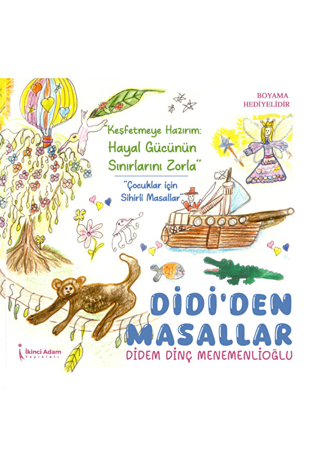 DİDİ’DEN MASALLAR - DİDEM DİNÇ MENEMENLİOĞLU