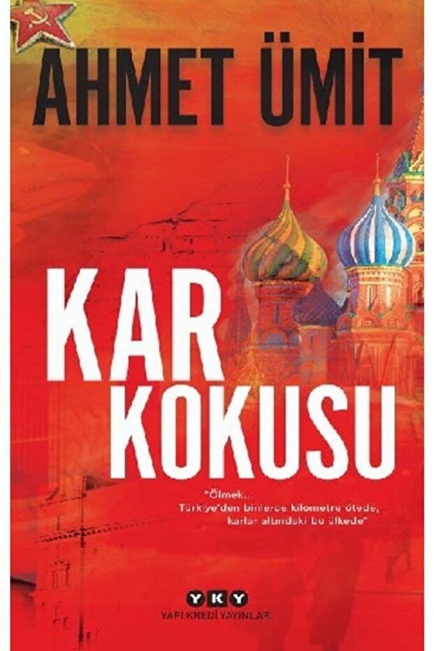 Kar Kokusu / Ahmet Ümit /
