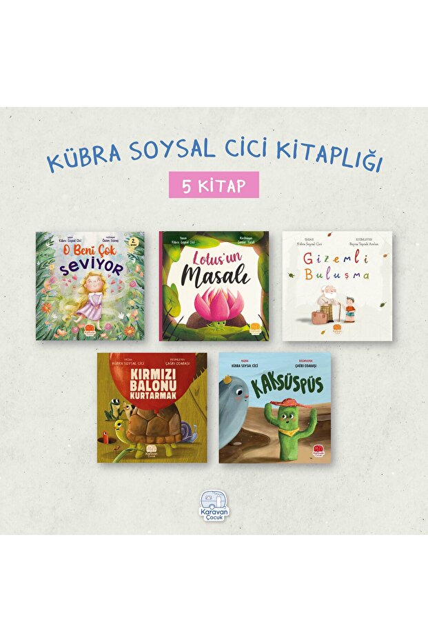 Kübra Soysal Cici Kitaplığı (5 Kitap)