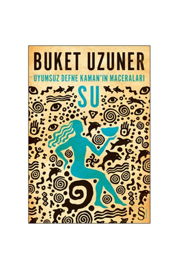 Uyumsuz Defne Kaman'ın Maceraları Su