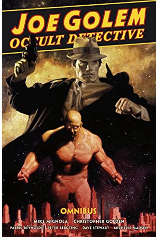 Joe Golem Occult Detective Omnibus