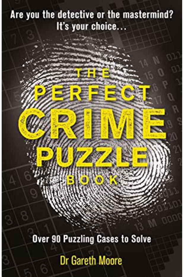The Perfect Crime Puzzle Book Over 90 Puzzling Cases To Solve