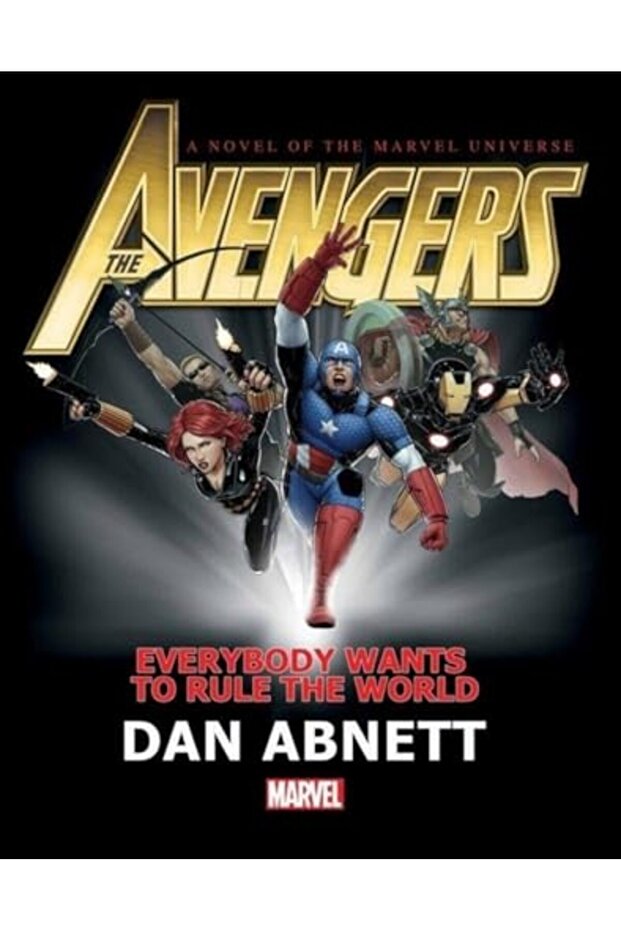 Avengers Everybody Wants To Rule The World Prose Novel