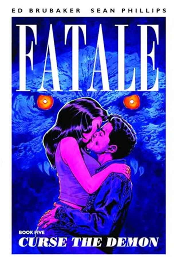 Fatale Volume 5 Curse The Demon