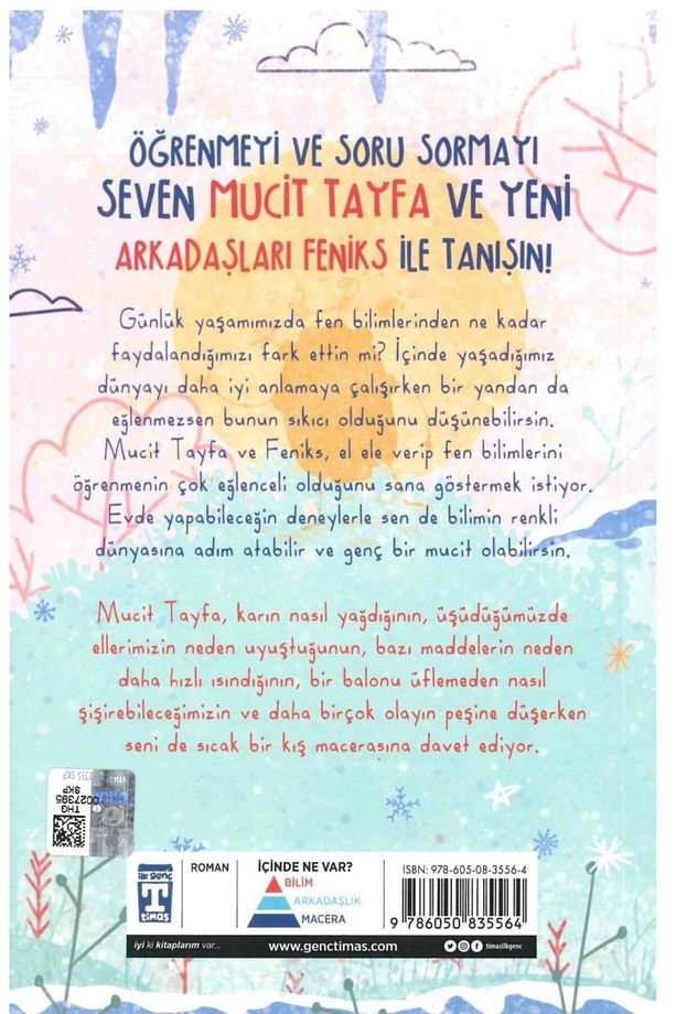 - Ilk Gençlik Feniks Ile Sıcak Kış - Mucit Tayfanın Deney Günlüğü - Sümeyye Gökçe - 2